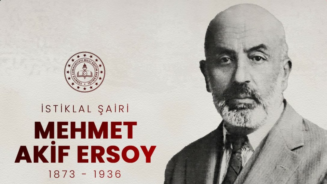 İstiklâl Marşımızın yazarı, Milli Şairimiz Mehmet Akif Ersoy'u vefatının 87. yılında rahmet ve saygıyla anıyoruz.